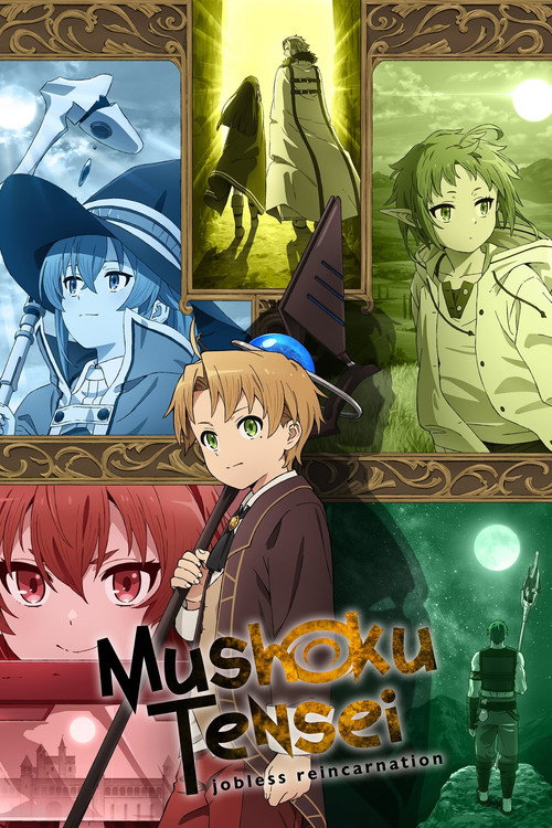 Poster: Mushoku Tensei: Jobless Reincarnation