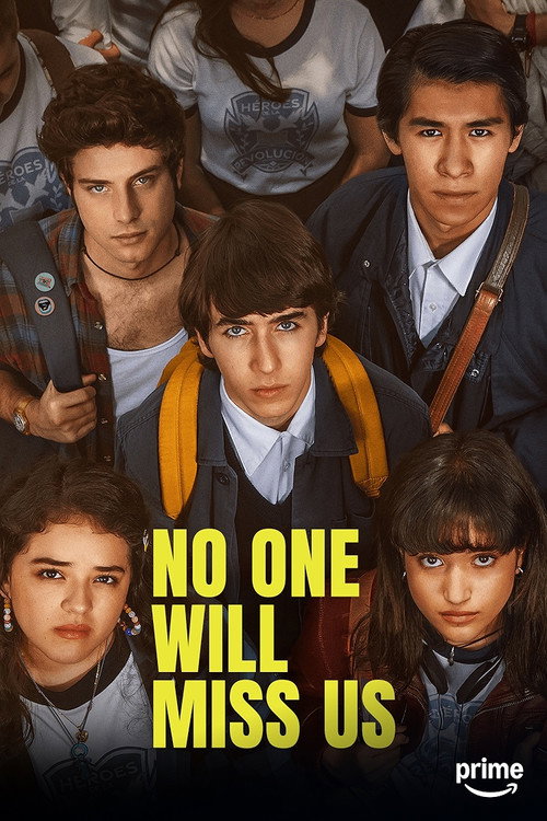 Poster: No One Will Miss Us